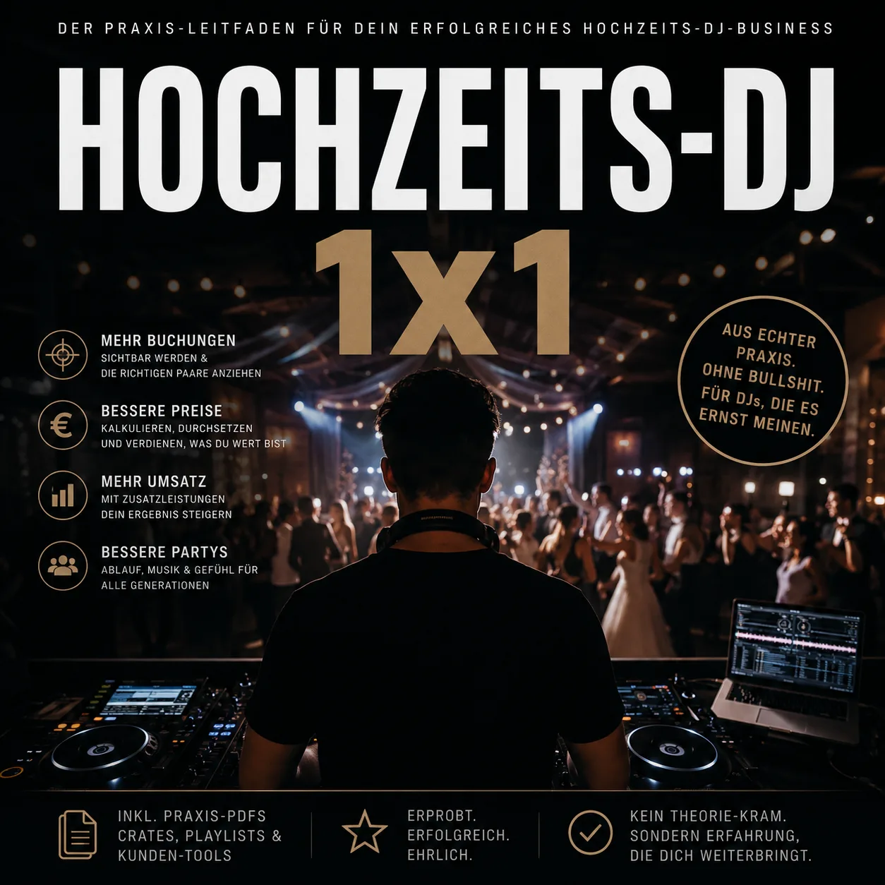 Hochzeits-DJ 1x1 – Der Weg zum erfolgreichen Hochzeits-DJ